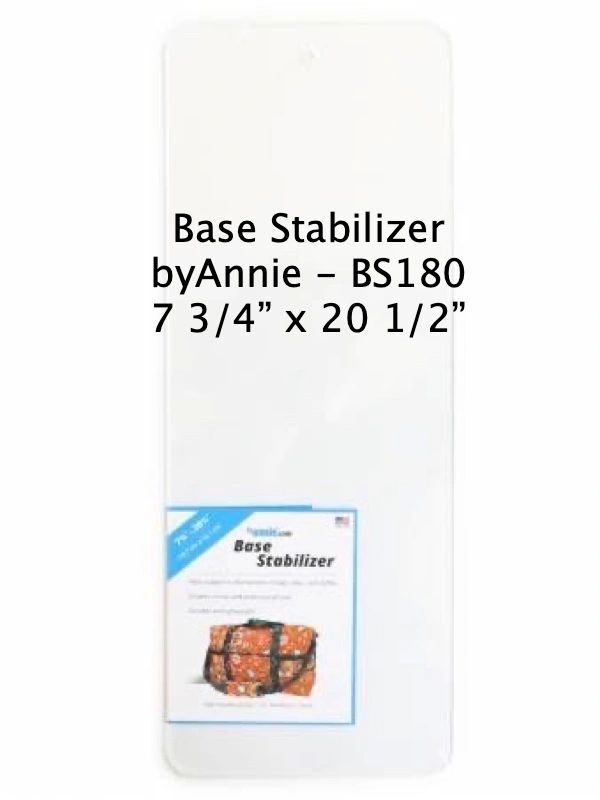 Base Stabilizer, byAnnie #180, 7 3/4" x 20 1/2"