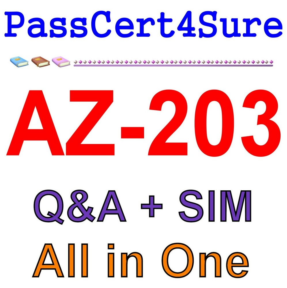 Best Exam Practice Material AZ-203 Exam Q&A+SIM