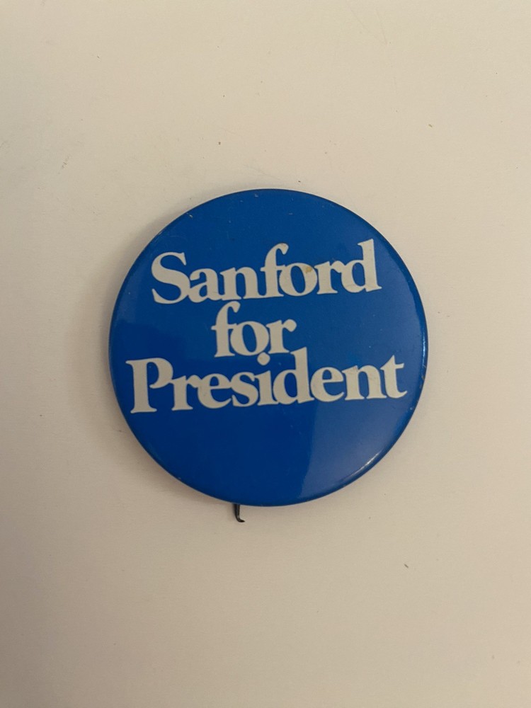 Sanford For President 1972 Pin Back Button P69