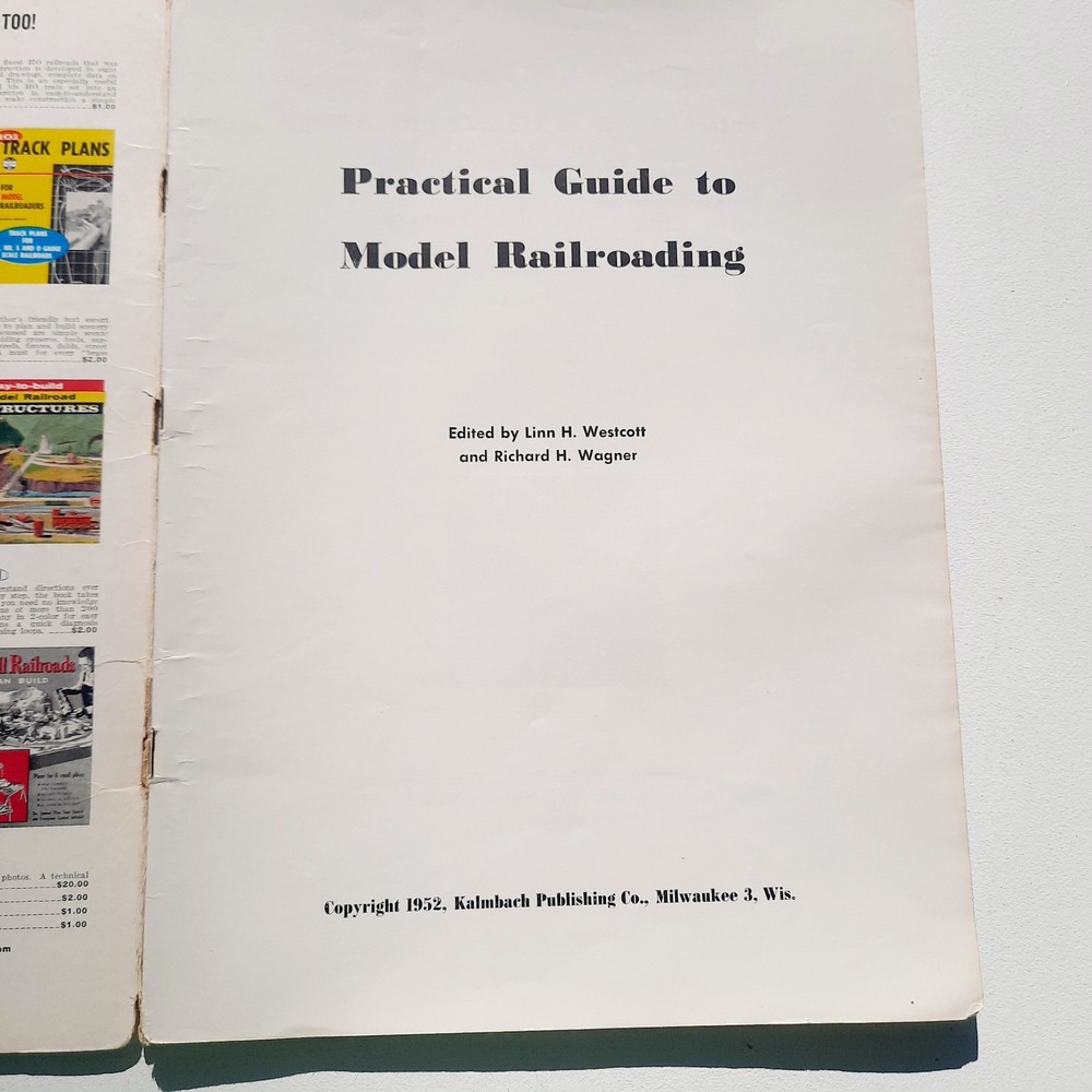 Practical Guide To Model Railroading, By Kalmbach, Etc. Paperback, 1961