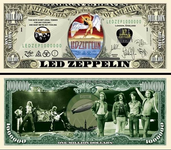 OUR LED ZEPPELIN MILLION DOLLAR BILL (25 Bills)