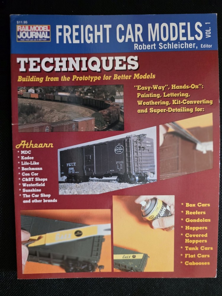 Railmodel Journal - Freight Car Models Vol. 1 Techniques by Robert Schleicher