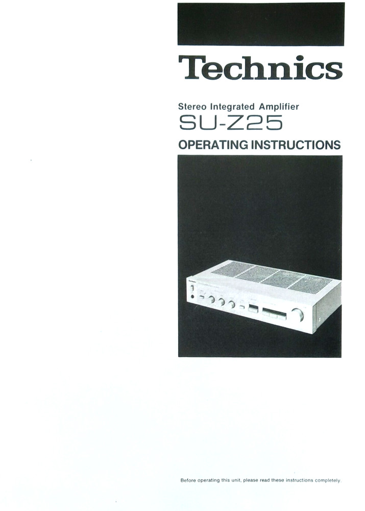 Technics SU-Z25 Integrated Stereo Amplifier Operating Instructions USER MANUAL