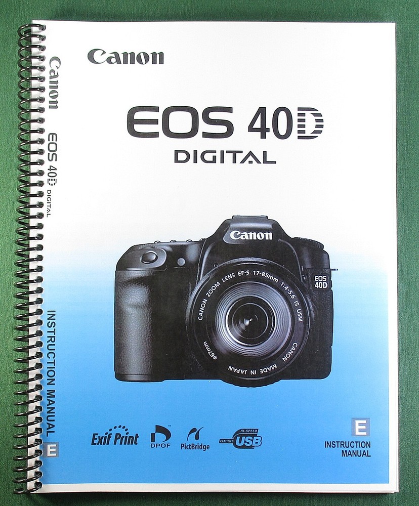 Canon EOS 40D Instruction Manual: 196 Pages & Protective Covers!