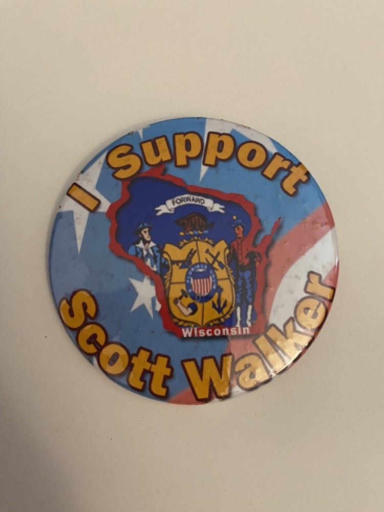 I Support Scott Walker Wisconsin Pin Back Button P94