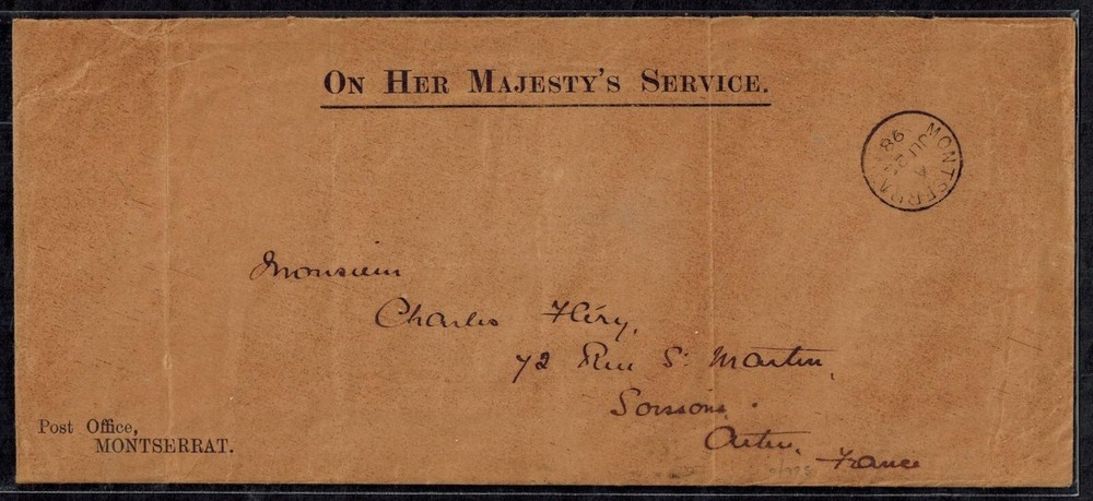 Montserrat 1898 OHMS Cover w/Soissons Receiver & Paris Transit Marks