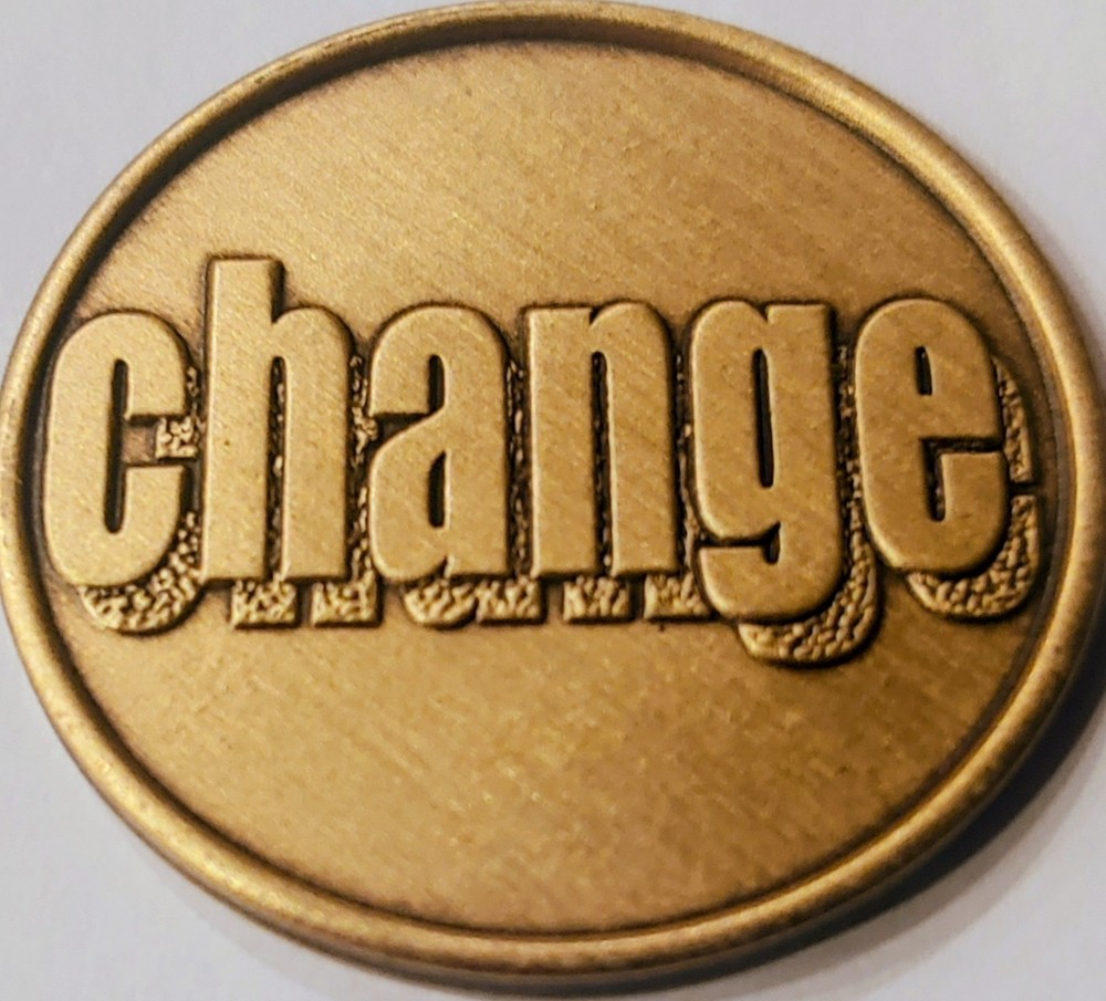 CHANGE Affirmation Medallion Miracles Religious Spritual AA NA Bronze