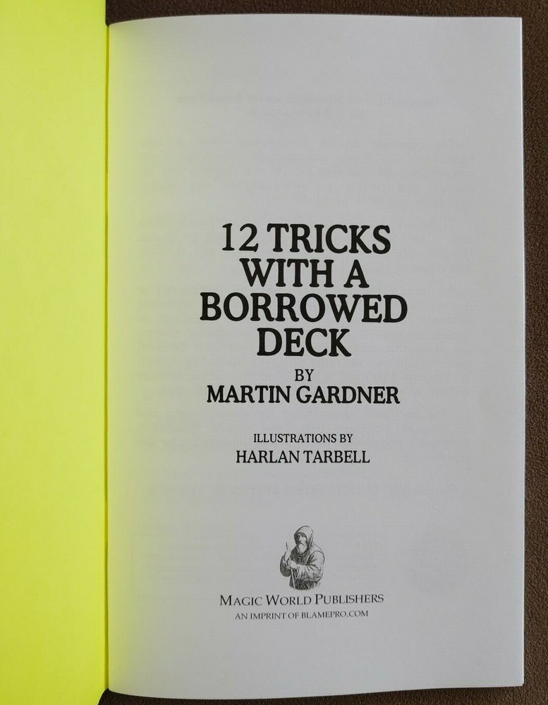 12 Tricks With A Borrowed Deck (Martin Gardner)