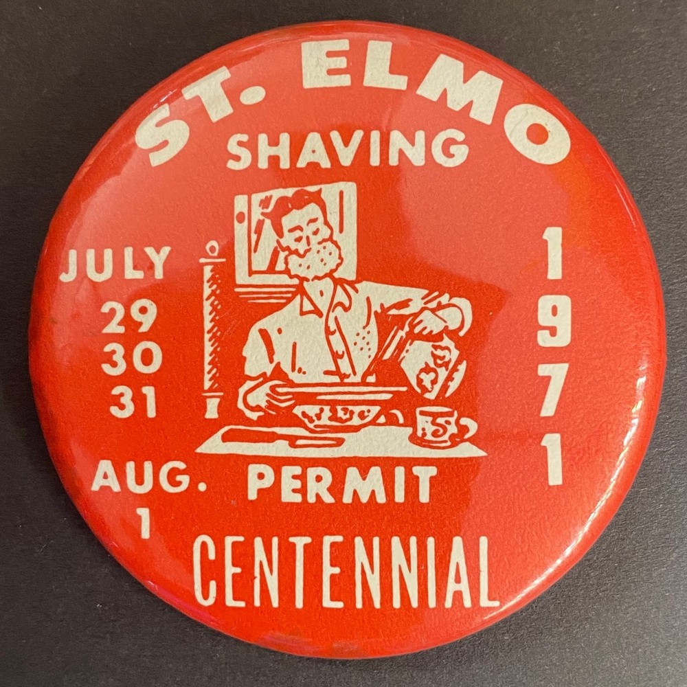 St. Elmo Shaving Centennial 1971 Pinback Button 2"