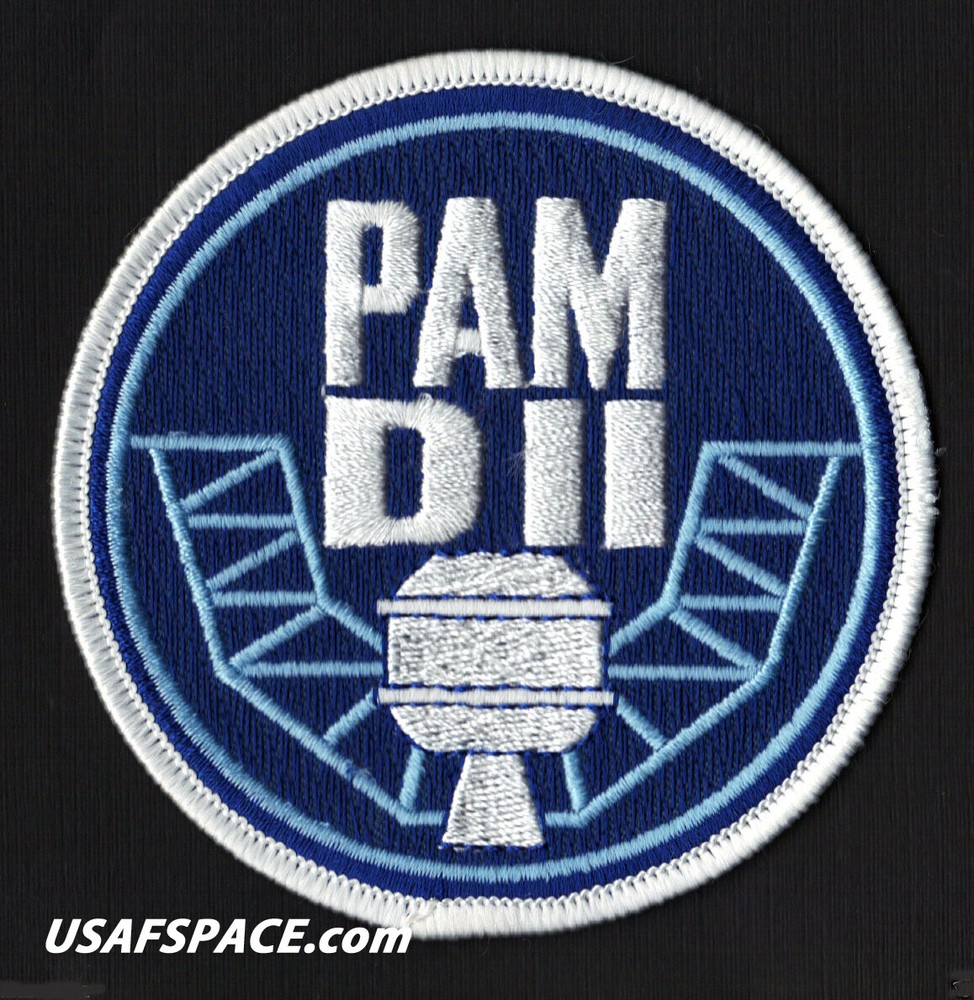 ORIGINAL - PAM D II - NASA PAYLOAD ASSIST MODULE - SPACE PATCH - MINT *****