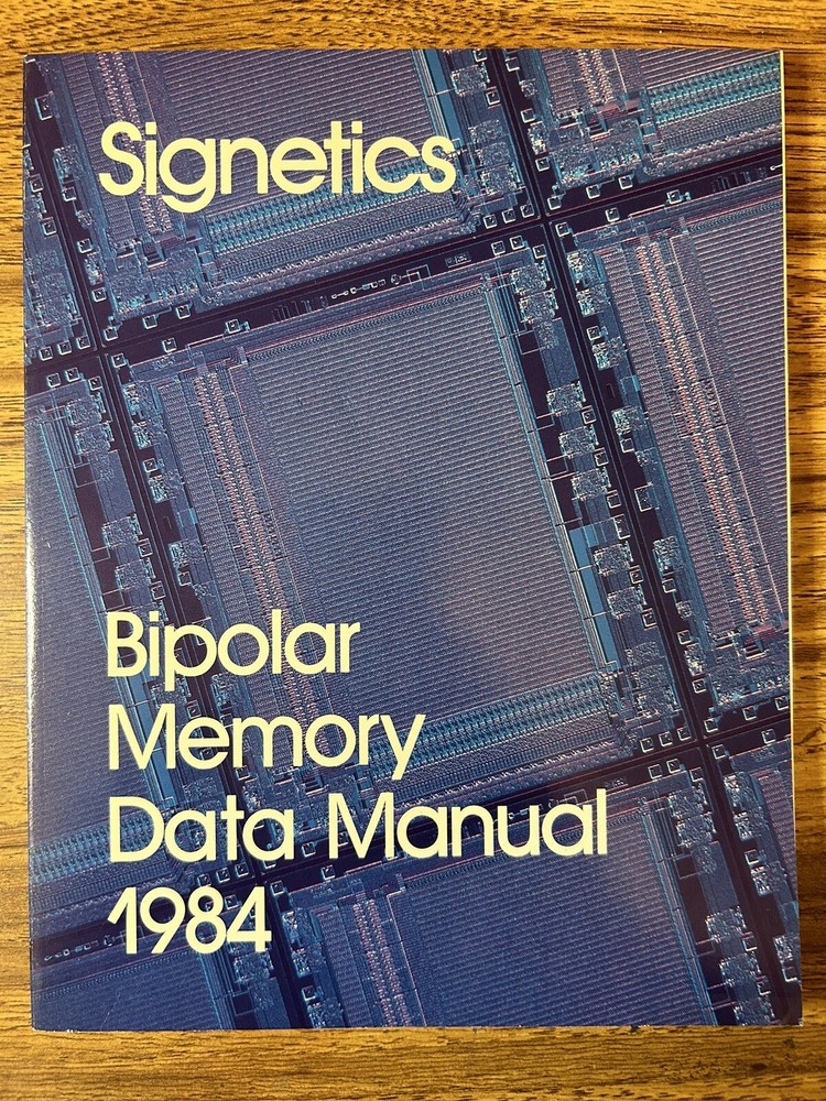 Signetics Bipolar Memory Data Manual 1984 Data Book