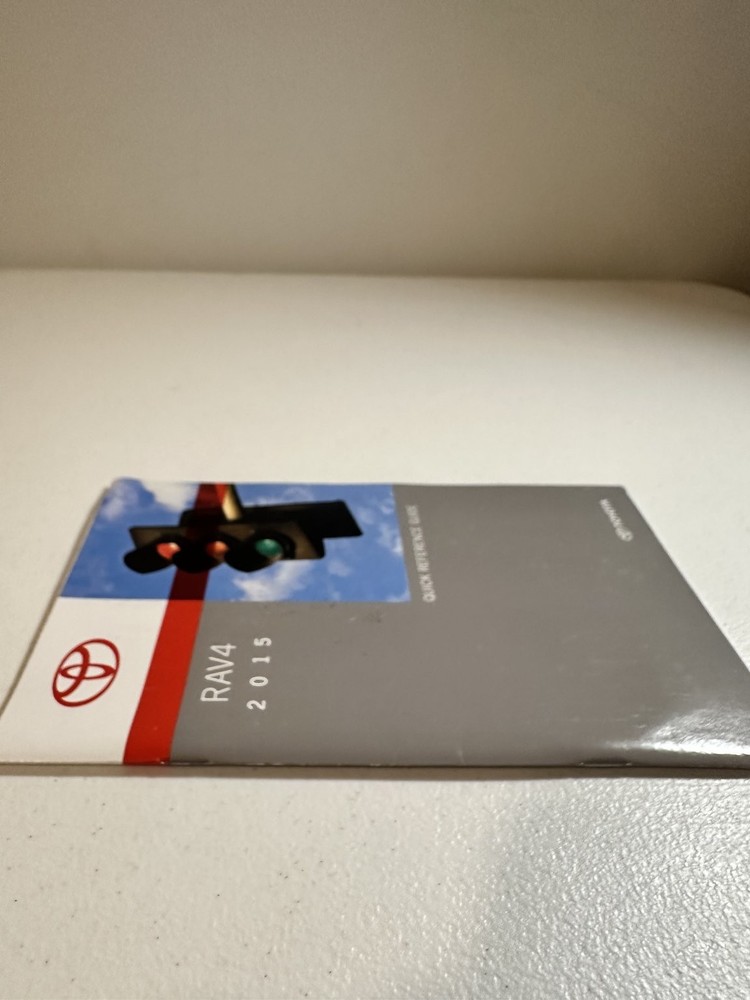 2015 RAV4 Quick Reference Guide Toyota