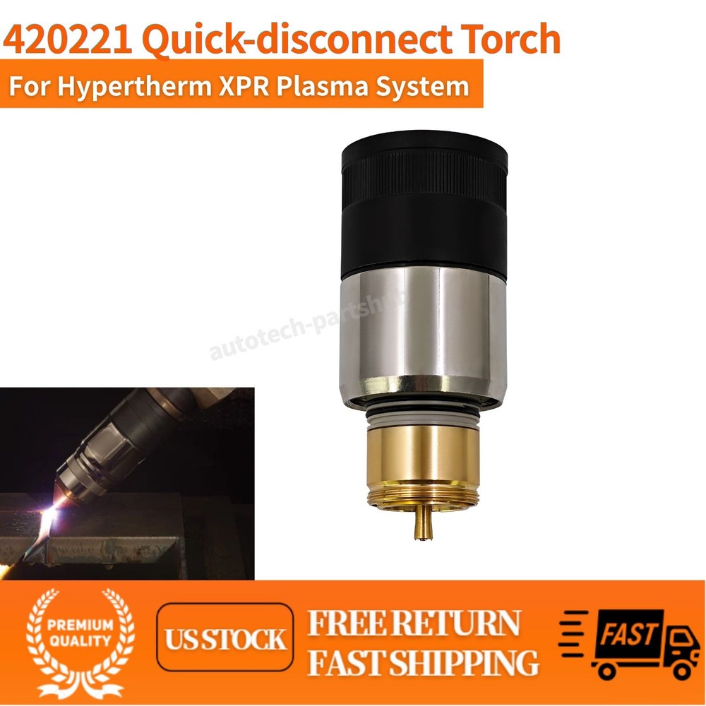 For Hypertherm XPR Plasma System # 420221 NEW Quick-disconnect Torch Replacement