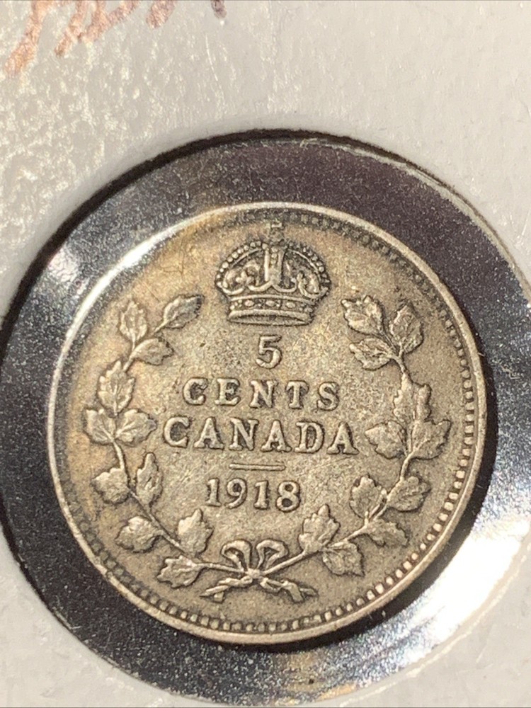 1918 Canada 5 Cents Silver ~ BETTER GRADE ~