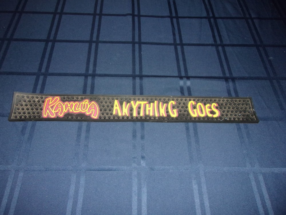 KAHLUA BAR RAIL RUNNER RUBBER ANYTHING GOES BLACK