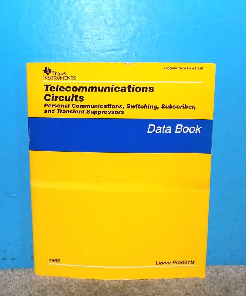 Texas Instruments Telecommunications Circuits Data Book 1993