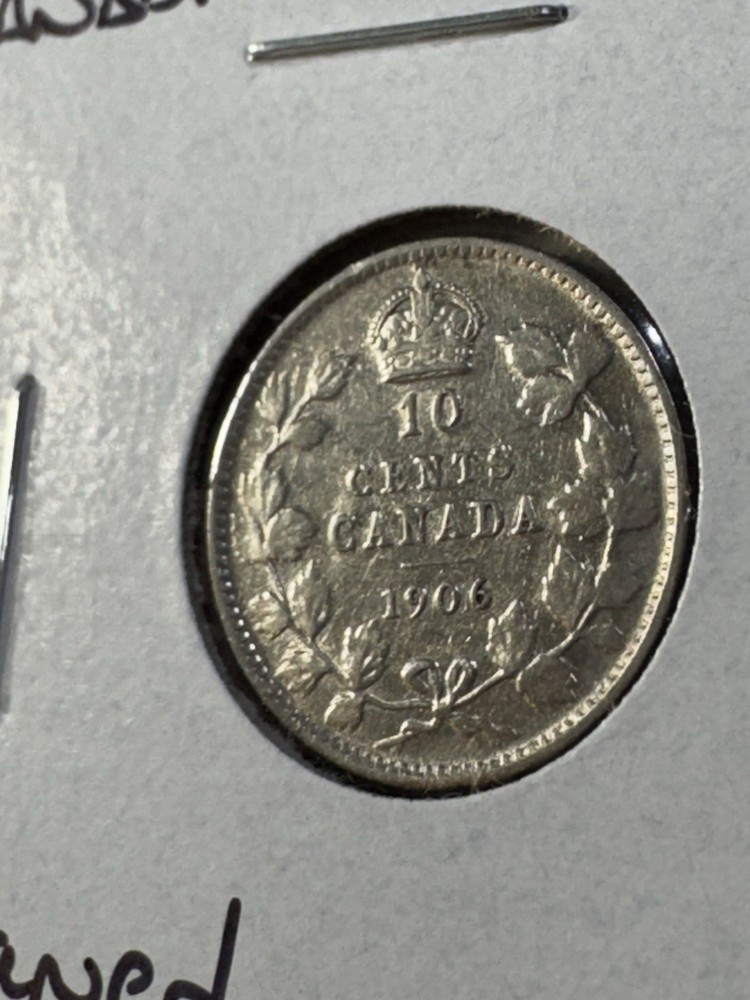 1906 Canada 10 Cents Silver Coin Cleaned