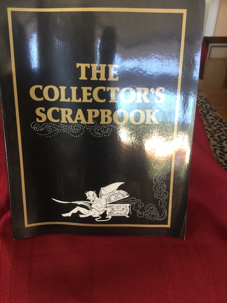 The Collector’s Magic ScrapBook Compiled By Gary R.Frank