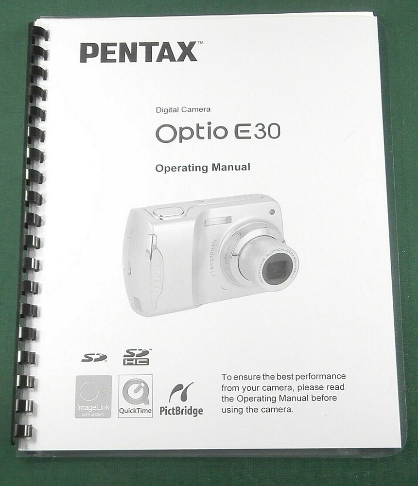 Pentax Optio E30 Operating Manual: 164 Pages & Protective Covers!