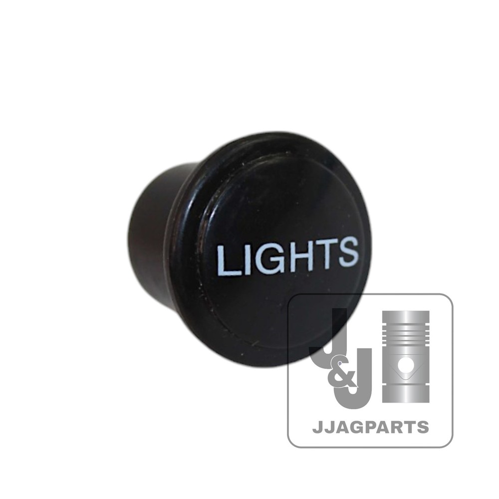 Knob only (Says "LIGHTS") -Fits  John Deere  Tractor
