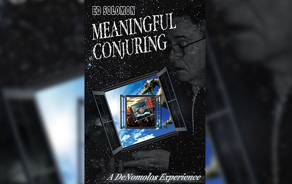 Meaningful Conjuring (Softcover) by Ed Solomon
