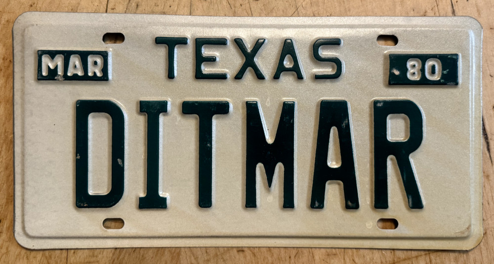 TXS VANITY PASSENGER AUTO LICENSE PLATE " DITMAR "