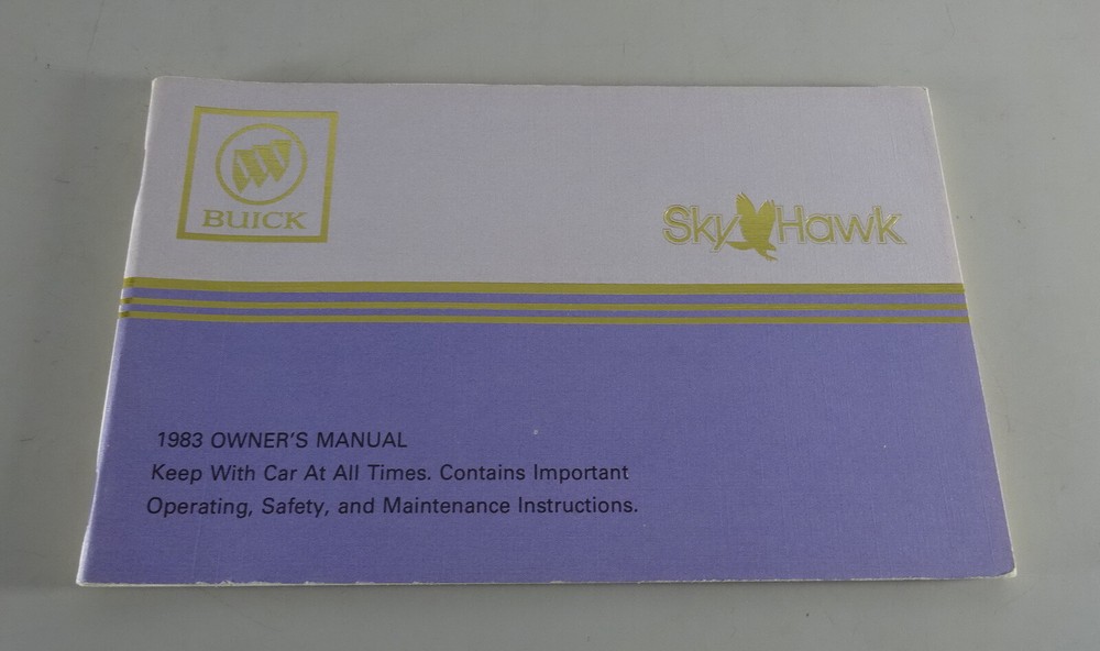 Owner's Manual / Handbook Buick Skyhawk 1983
