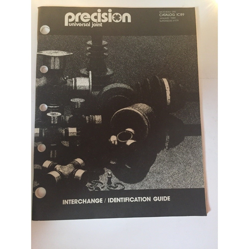 1989 Precision Universal Joint Interchange & Identification Guide Ic89