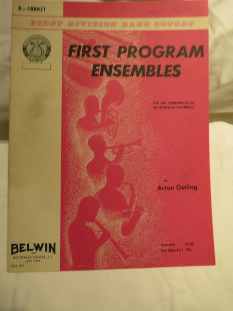 1966-First Division Band Course - Notes Bb Cornet Acton Ostling-Belwin Inc