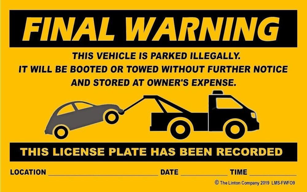 Final Warning, This Vehicle is Parked Illegally… Stick-on Labels, 8" x 5"- Pk/50