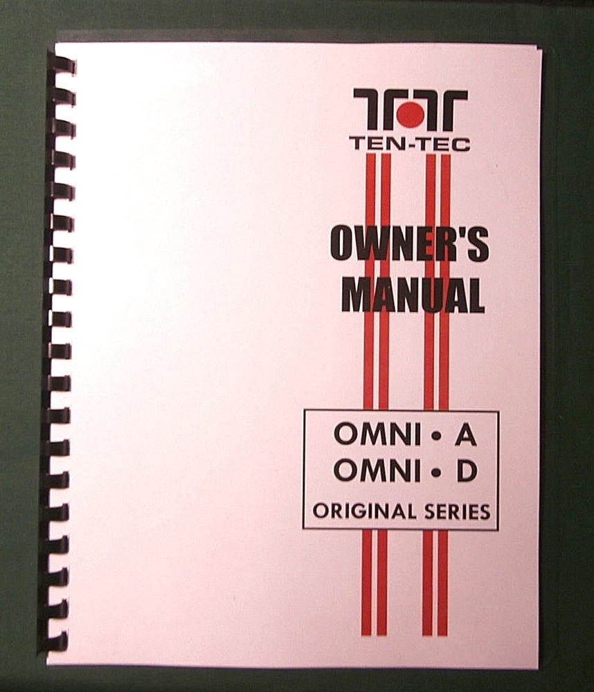 TenTec Omni A, Omni D Operator's Manual, comb bound & plastic covers!