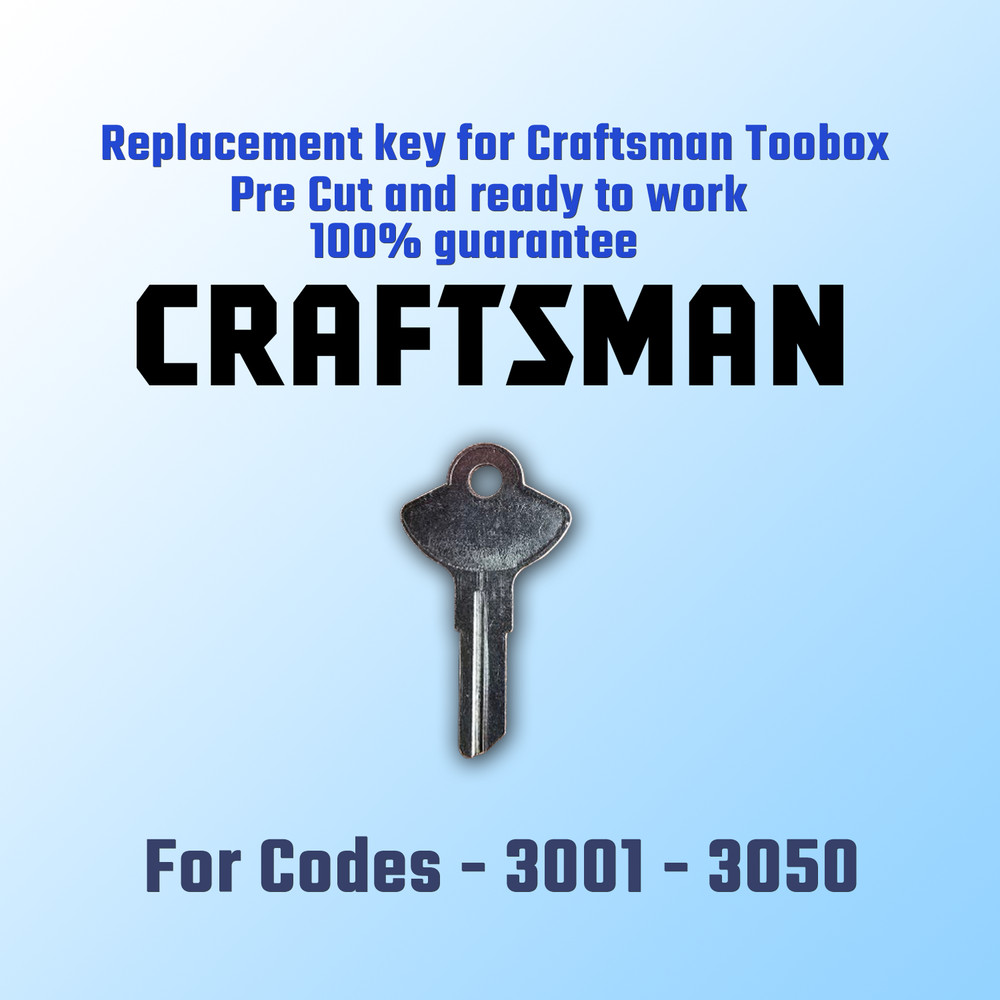 3001-3050. Replacement key for Craftsman Tool box Lock. Pre cut to your code.