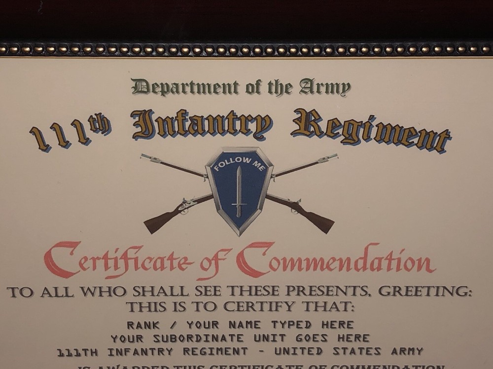 111TH INFANTRY REGIMENT / COMMEMORATIVE - CERTIFICATE OF COMMENDATION
