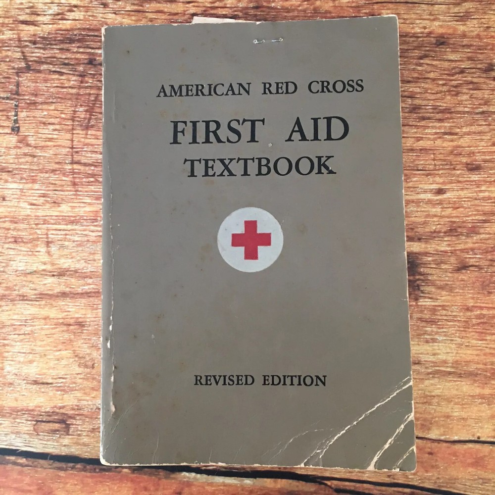 American Red Cross First Aid Textbook Revised Edition Book 1945