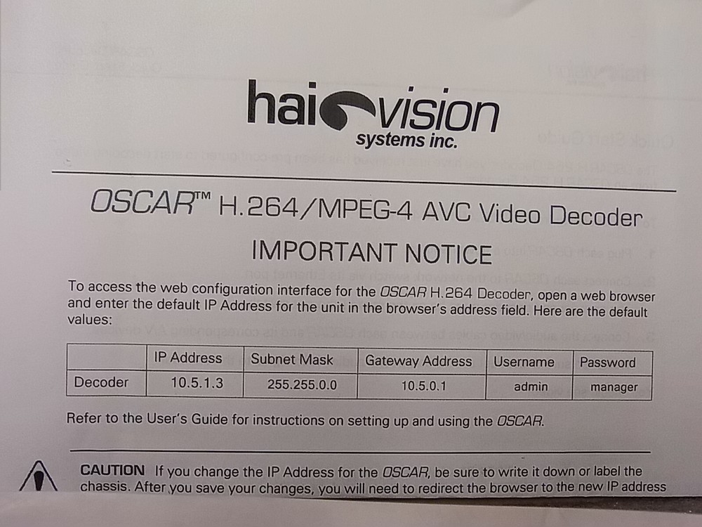 HaiVision Oscar H.264 MPEG-4 AVC 16 kbps to 1.5 Mbps Video Decoder.