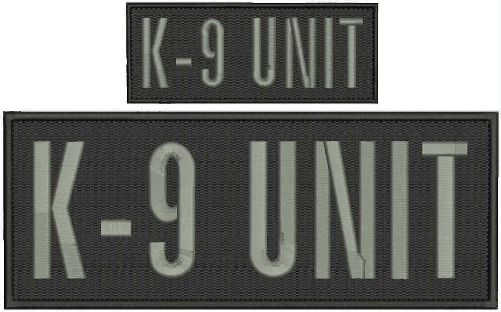 K-9 UNIT EMBROIDERY PATCH 4X10' and 2x5 hook ON BACK grey