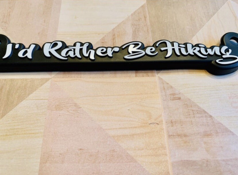 I’d Rather Be Hiking License Plate Frame