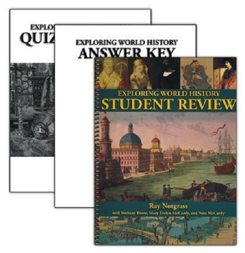 Notgrass Exploring World History Student Review - Quiz & Exam Pack 2014 Edition