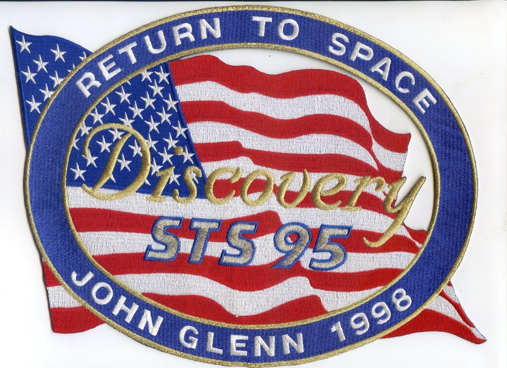 John Glenn - Return To Space - 11" Embroidered Patch - FREE SHIPPING FROM U.S.