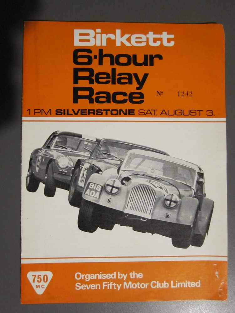 750 MC Birkett 6-hour relay Silverstone programmes, 1968 & 1970