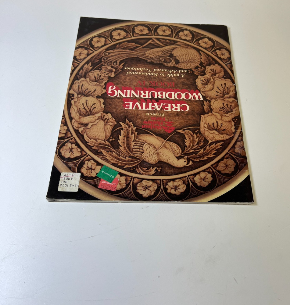 Creative Woodburning A Guide to Fundamental & Advanced Techniques