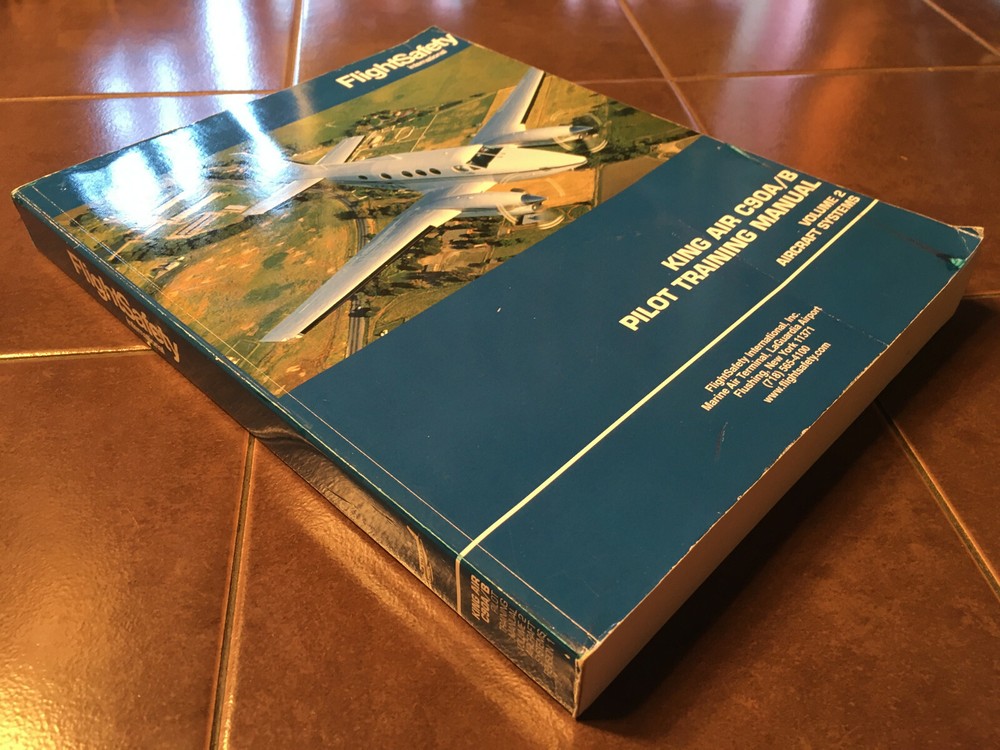 Beech C90A/C90B Pilot Training Manual. Volume 2 Aircraft Systems
