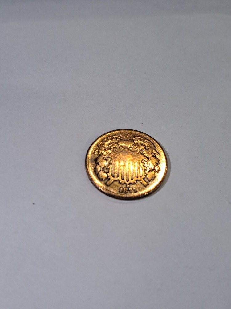 1871 2 cent piece Great luster