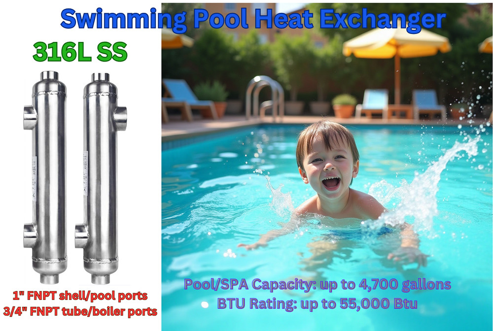 Swimming Pool Heat Exchanger - 316L SS,  55 kBtu, up to 4,700 gallons Pools, SPA