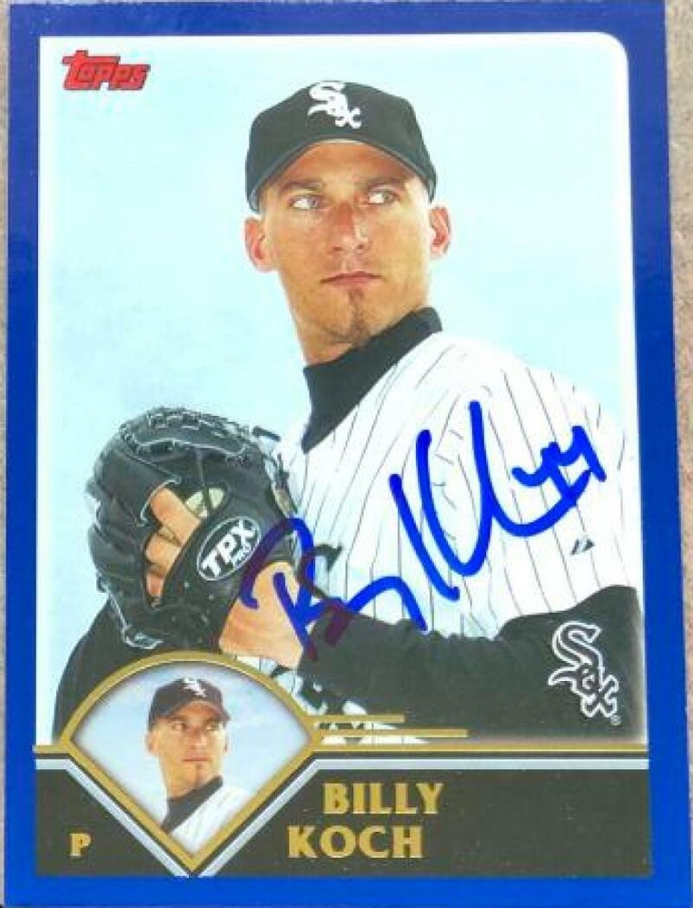 Billy Koch Autographed 2003 Topps #549