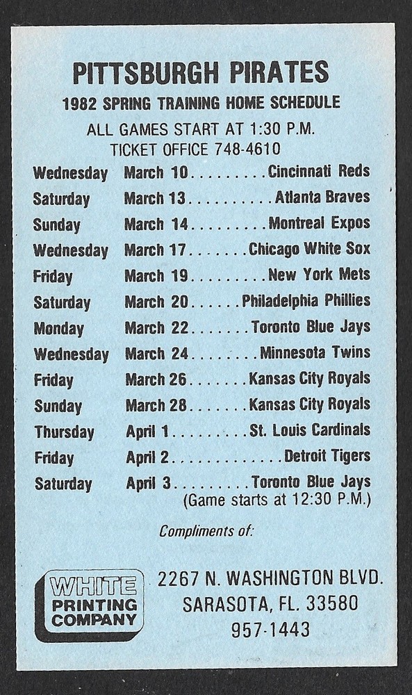 1982 PIRATES  Spring Training  White Printing  POCKET SCHEDULE CARD  NM+