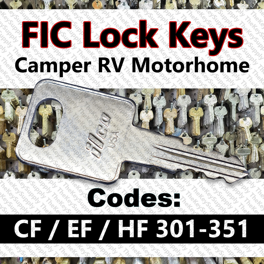 FIC Lock Key Camper RV Motorhome Cut to Your Code CF EF HF 301-351