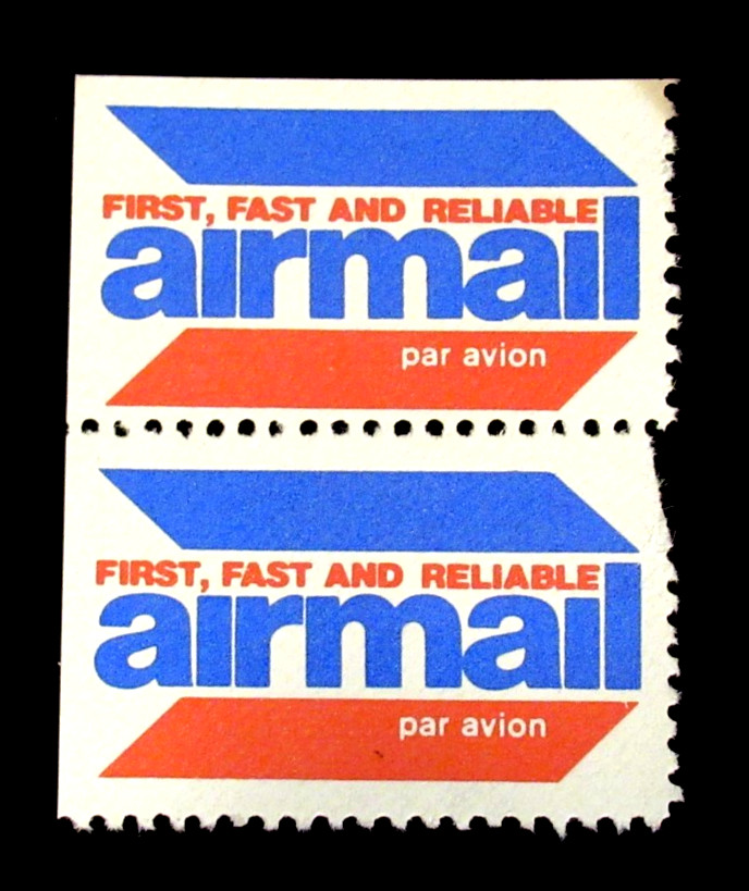 US  Airmail Label First Fast and Reliable 1974 Pair Mint NG