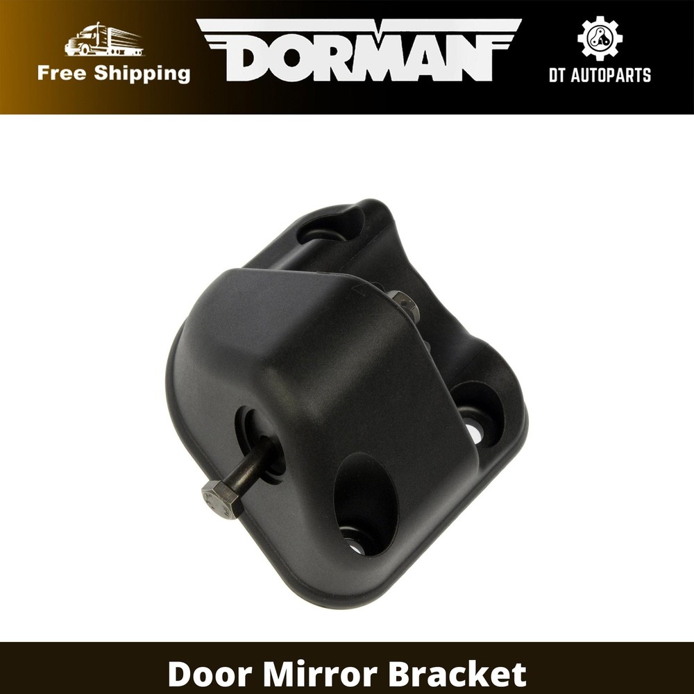 For 2010-2018 International TerraStar Dorman Door Mirror Bracket Right Lower