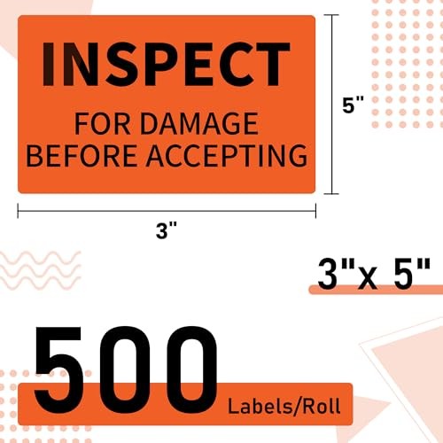 3" X 5" 500 Labels Inspect for Damage Before Accepting Warning Stickers for